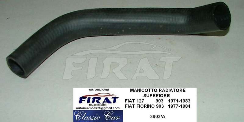 MANICOTTO RADIATORE FIAT 127 900 SUPERIORE 3903/A
